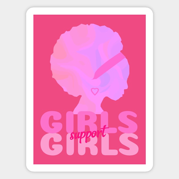 GIRL Power Quotes Girls Support Girls Pink Magnet by SartorisArt1